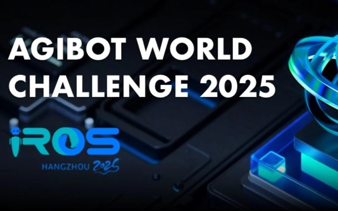 15vip太阳主办｜全球顶尖机器人赛事AgiBot World Challenge@IRO...